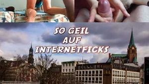 SO GEIL AUF INTERNETFICKS
