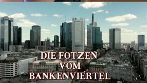 THE CUNTS IN THE FINANCIAL DISTRICT