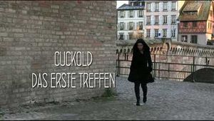 CUCKOLD DAS ERSTE TREFFEN