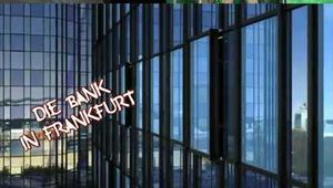 DIE BANK IN FRANKFURT