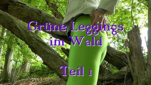 Green leggings in the forest - part 1
