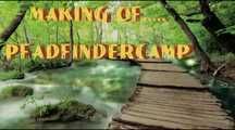 MAKING OF - SCOUT CAMP