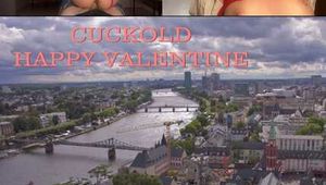 CUCKOLD HAPPY VALENTINE