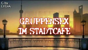 FICKORGIE IM STADTCAFE