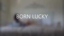 Born Lucky
