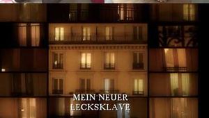 MEIN NEUER LECKSKLAVE