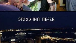 STOSS IHN TIEFER
