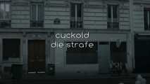 CUCKOLD  DIE STRAFE