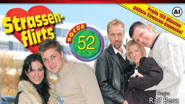 STRASSENFLIRTS 52