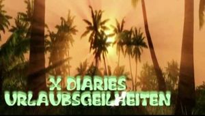 X DIARIES GEILES URLAUBSGEFICKE