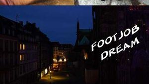FOOTJOB DREAM