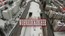 WOHNBLOCK LÖCHER