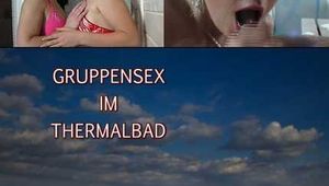 GRUPPENSEX IM THERMALBAD