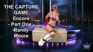 The Capture Game - Encore - Part One - Randy Moore