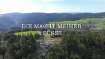 DIE MACHT MEINER FÜSSE