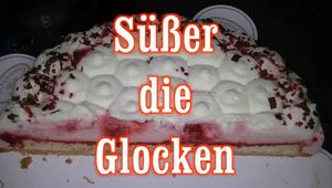Süßer die Glocken 