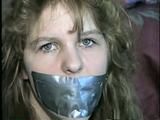 19 Yr OLD SINGLE MOM, MOUTH STUFFED, TAPE GAGGED & BALL-TIED (D36-6)