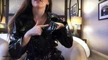 PVC Coat, Shiny Panties and Spit