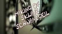 MAKING OF  - SLAVE TAIL HORNY